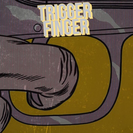 Trigger Finger (Instrumental) | Boomplay Music