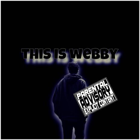 this is webby | Boomplay Music