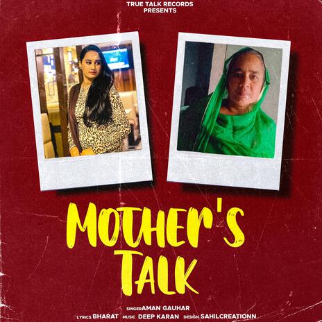 Mother's Talk ft. Aman Gauhar | Boomplay Music