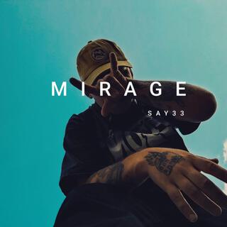 MIRAGE lyrics | Boomplay Music