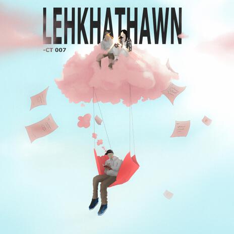 Lehkhathawn | Boomplay Music