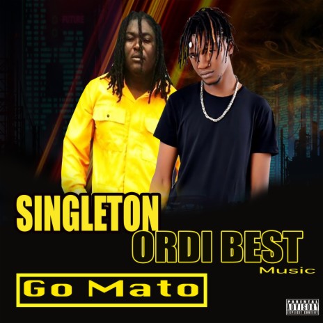 Go Mato ft. Singleton | Boomplay Music