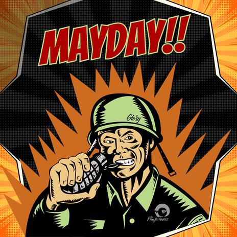 MAYDAY!! | Boomplay Music