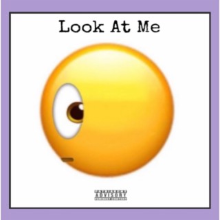 Look At Me