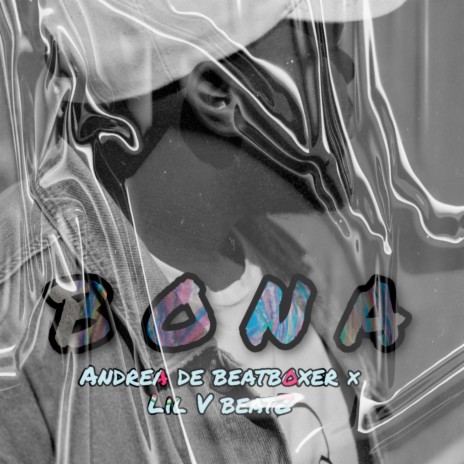 Bona ft. Lil v beatZ | Boomplay Music