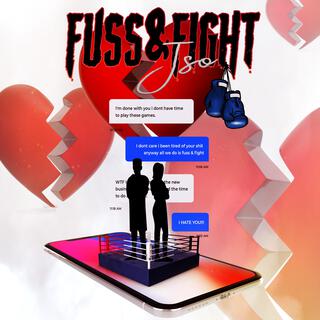 Fuss & Fight lyrics | Boomplay Music