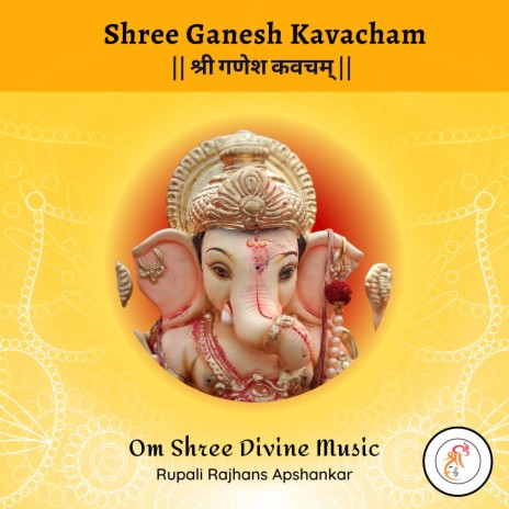 Shree Ganesh Kavacham | Boomplay Music