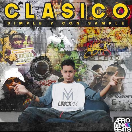 CLASICO SIMPLE Y CON SAMPLE | Boomplay Music