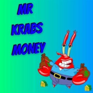 MR KRABS MONEY