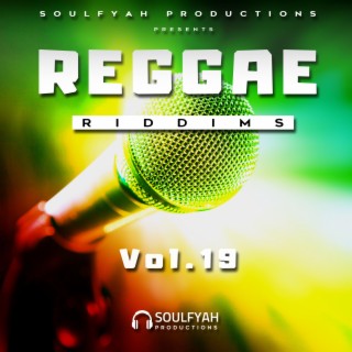 Reggae Riddims, Vol. 19 (Riddim)