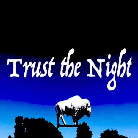 Trust the Night (Live)