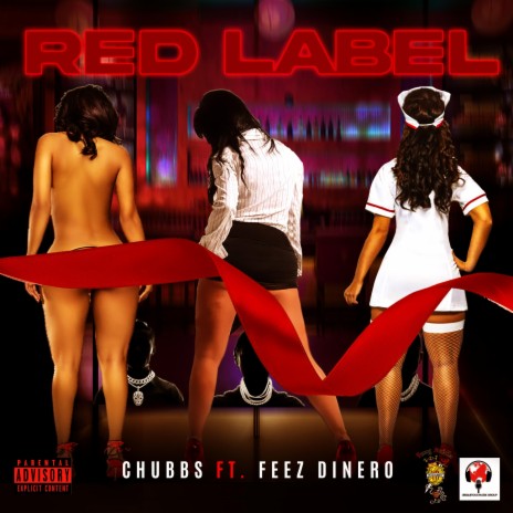 Red Label ft. Feez Dinero