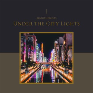 Under the City Lights: Chasing Dreams in Jazz