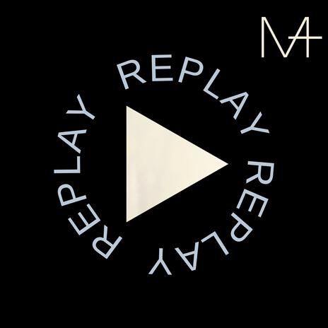 Replay | Boomplay Music