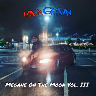 Megane on the Moon Vol.III