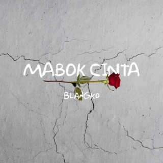 Mabok Cinta