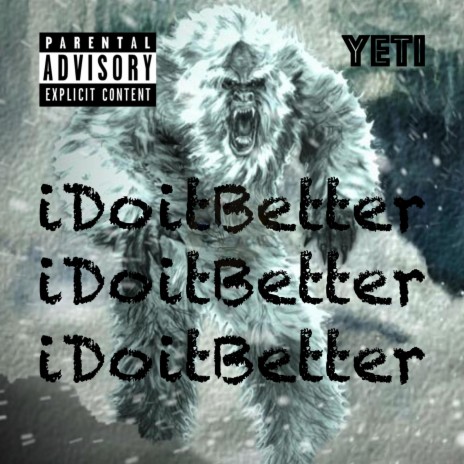 iDoItBetter | Boomplay Music