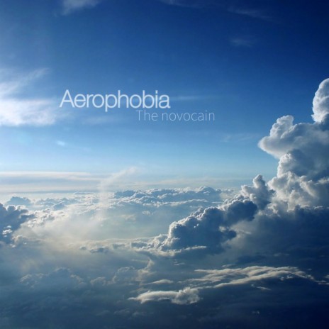 Aerophobia | Boomplay Music