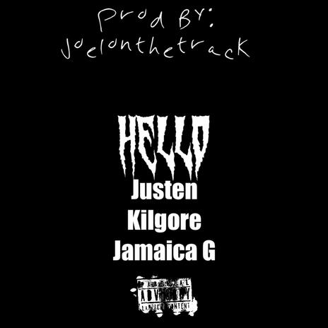 Hello ft. Jamaica G | Boomplay Music