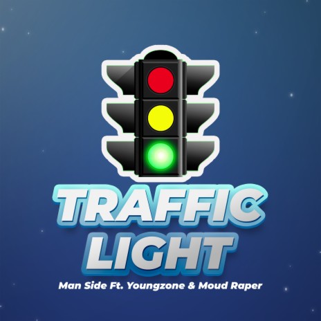 Traffic Light ft. Youngzone | Boomplay Music