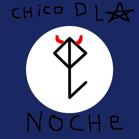 chico de la noche | Boomplay Music