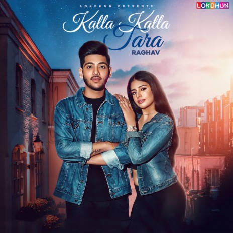 Kalla Kalla Tara | Boomplay Music