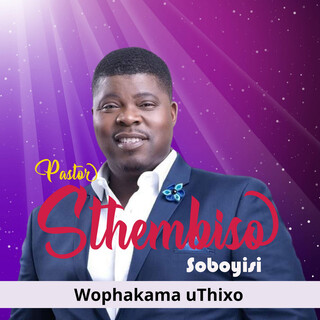 Wophakama Uthixo