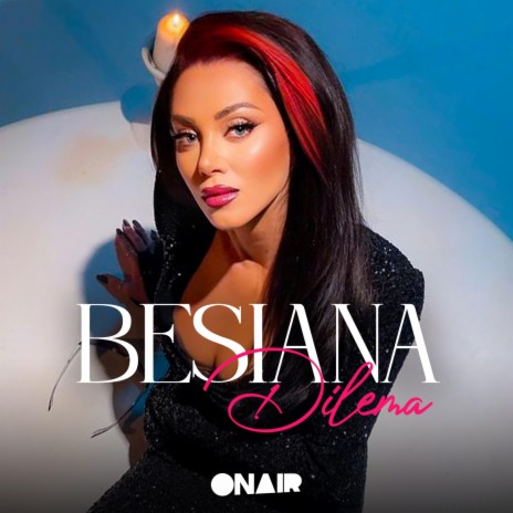 Besiana (Dilema) | Boomplay Music