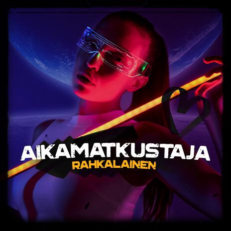 Aikamatkustaja | Boomplay Music