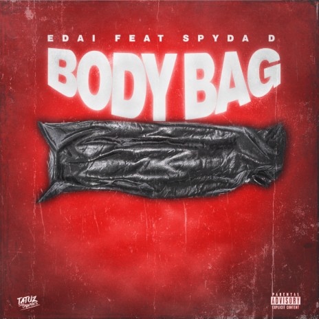 Body Bag ft. Spyda D | Boomplay Music