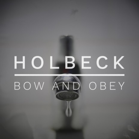 Bow and Obey