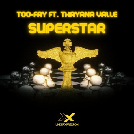 Superstar ft. Thayana Valle | Boomplay Music