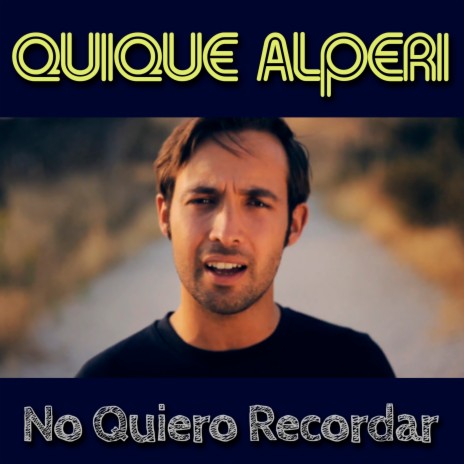 No Quiero Recordar | Boomplay Music