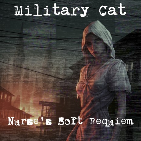 Nurse's Soft Requiem