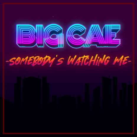 Somebody's Watching Me | Boomplay Music