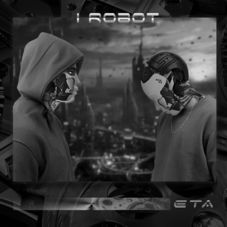 I Robot | Boomplay Music