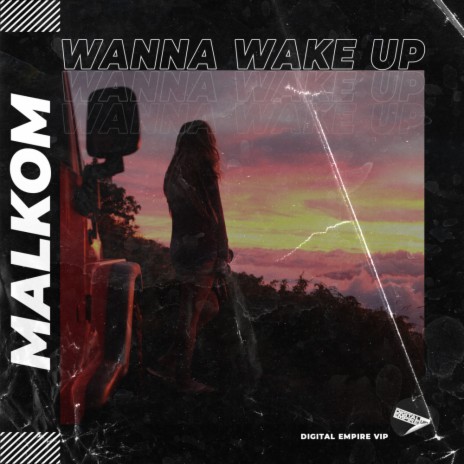 Wanna Wake up (Original Mix) | Boomplay Music