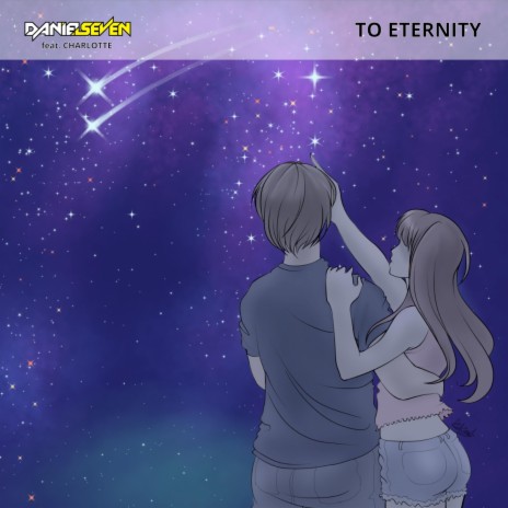To Eternity (feat. Charlotte) | Boomplay Music