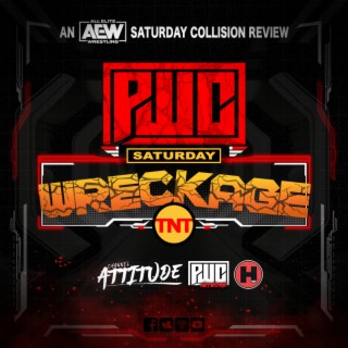 PWC Saturday Night Wreckage! With Chris Ambs, Jimmy T, Dr. Jeff Lippman And John Enright. Ep 8