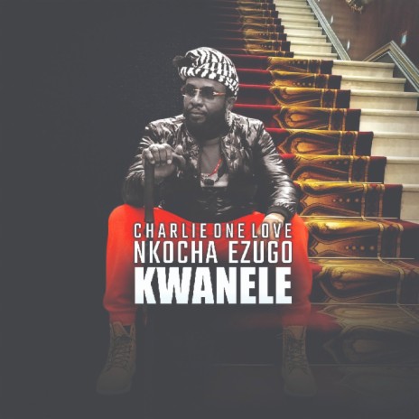 Nkocha Ezugo Kwanele | Boomplay Music