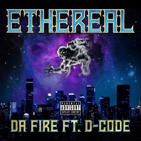 Ethereal ft. D -Code | Boomplay Music