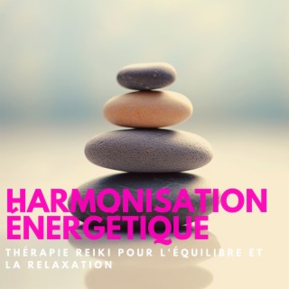 Harmonisation énergétique: Thérapie reiki pour l'équilibre et la relaxation