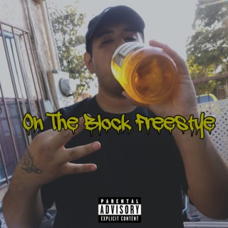 On The Block Freestyle