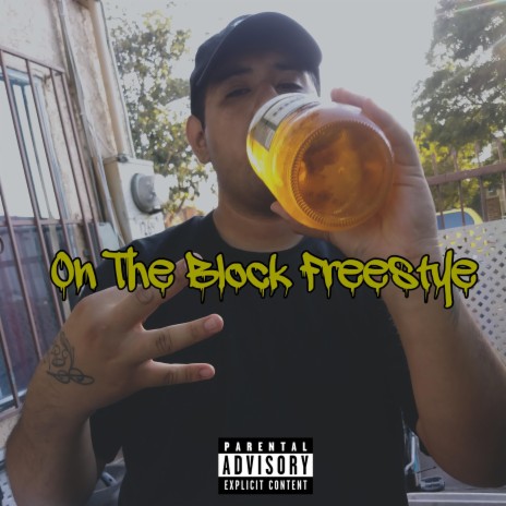 On The Block Freestyle | Boomplay Music