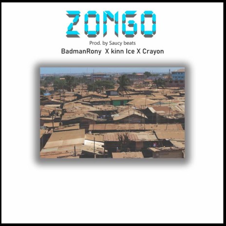 Zongo ft. Kinn Ice & Crayon | Boomplay Music