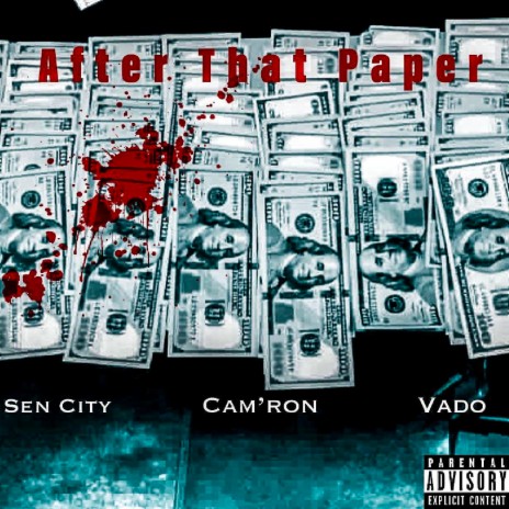 After That Paper ft. Cam'ron & Vado | Boomplay Music