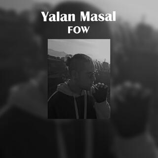 Yalan Masal lyrics | Boomplay Music