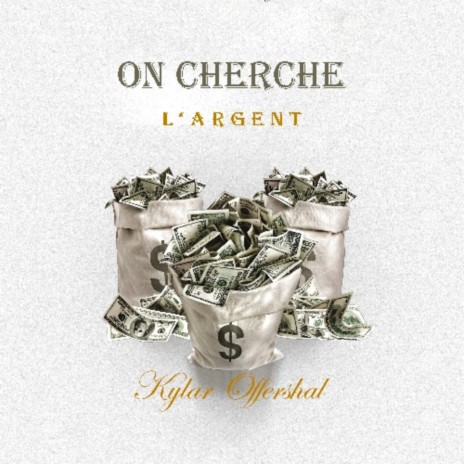 On Cherche l'Argent | Boomplay Music