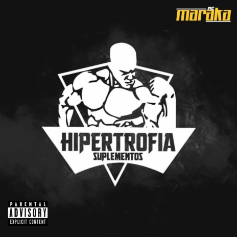 Hipertrofia | Boomplay Music