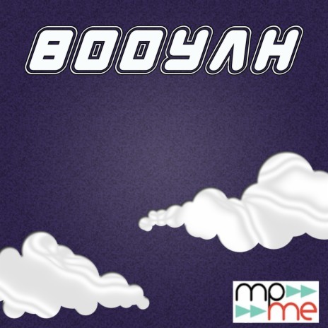 Booyah | Boomplay Music